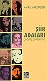 Şiir Adaları: Çağdaş Şairlerimiz