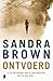 Ontvoerd by Sandra       Brown