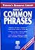 Book of Common Phrases - Webster's Reference Library