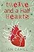 Twelve and A Half Hearts