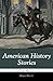 American History Stories