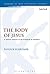 The Body of Jesus: A Spatial Analysis of the Kingdom in Matthew (The Library of New Testament Studies)