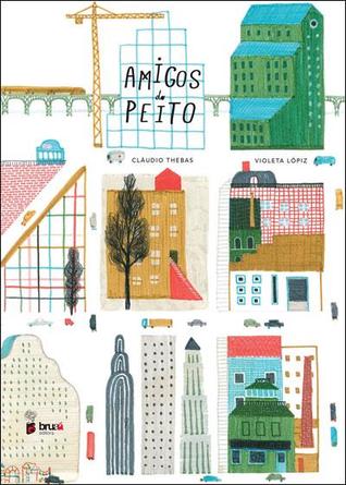 Amigos do Peito (Hardcover)