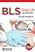 Basic Life Support (BLS) Ce...