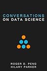 Conversations on Data Science by Roger D. Peng