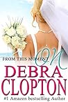 From This Moment On by Debra Clopton