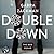 Double Down (The Bod Squad, #3)
