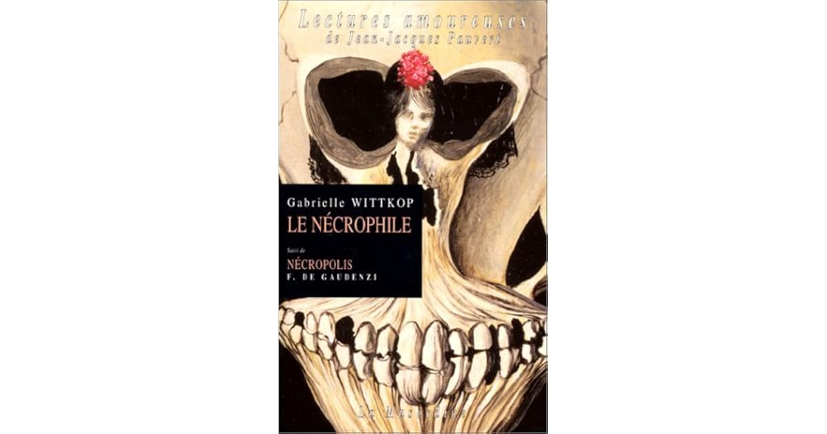 Le nécrophile by Gabrielle Wittkop