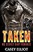 Taken