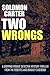 Two Wrongs by Solomon Carter