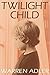 Twilight Child