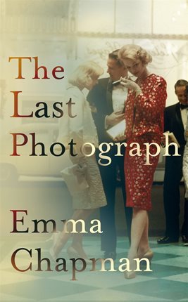 The Last Photograph (Hardcover)