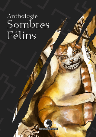 Sombres Félins