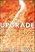 Upgrade Killers (Upgrade Saga Book 11)