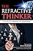 The Refractive Thinker®: Vo...