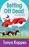 Betting Off Dead