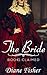 The Bride: Book 1: Claimed (A Clean Short Read Historical Romance)