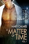 Book cover for A Matter of Time: Vol. 1 (A Matter of Time #1-2)