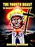 The Fourth Beast: Is Donald...