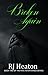Broken Again by R.J. Heaton