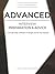 Advanced Interview Preparation & Advice: A Thorough Guide To Research, Strategize and Win Your Interview