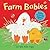 Farm Babies (Baby Animal Books)