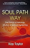 Soul Path Way: Th...