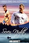 Seven Nights