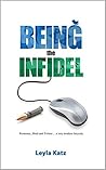 Being the Infidel...