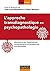 L'approche transdiagnostique en psychopathologie (French Edition)