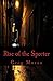 Rise of the Specter