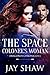 The Space Colonel's Woman (...