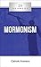 20 Answers- Mormonism (20 Answers Series from Catholic Answers)