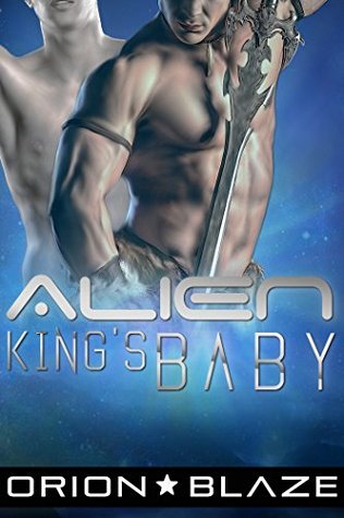 Alien King's Baby (Kindle Edition)