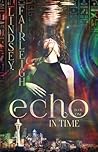 Echo in Time