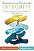 Business and Corporate Integrity: Sustaining Organizational Compliance, Ethics, and Trust [2 volumes]