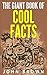 The Giant Book of Cool Facts