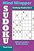 Mind Wrapper Sudoku Challenge Puzzles Vol 2: Difficult Sudoku Books Edition