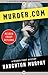 Murder.com (The Reuben Frost Mysteries Book 8)