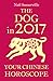 The Dog in 2017: Your Chinese Horoscope