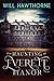 The Haunting of Everett Manor