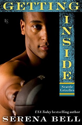 Getting Inside (Seattle Grizzlies, #1)