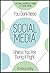 You Don't Need Social Media, Unless You Are Doing It Right: The Small Business Guide to Social Media