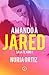 Amando a Jared (Serie Te amo 1) (Spanish Edition)