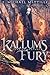 Kallum's Fury (Lake of Dragons #2)
