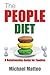 The People Diet: A Relationship Guide for Foodies