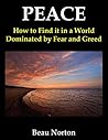 Peace: How to Fin...