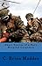 Short Stories of a Navy Hospital Corpsman by C. Brian Madden