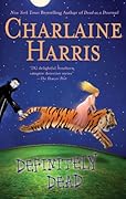 Definitely Dead (Sookie Stackhouse, #6)