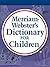 Merriam-Webster's Dictionary for Children, Kindle Edition